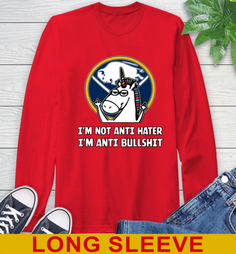 Buffalo Sabres NHL Hockey Unicorn I'm Not Anti Hater I'm Anti Bullshit Long Sleeve T-Shirt - Image 11
