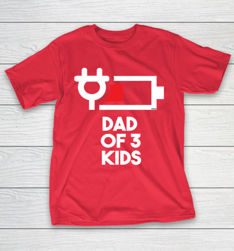 Dad of 3 Kids Funny Gift Daddy of Three Kids Father's Day T-Shirt 9