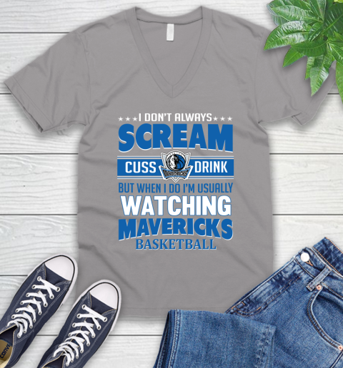 Dallas Mavericks NBA Basketball I Scream Cuss Drink When I'm Watching My Team V-Neck T-Shirt 3