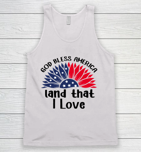 4th Of July God Bless America Land That I Love Tank Top