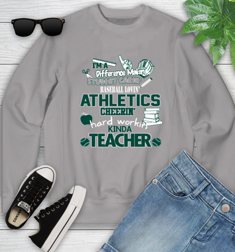 Oakland Athletics MLB I'm A Difference Making Student Caring Baseball Loving Kinda Teacher Youth Sweatshirt 3