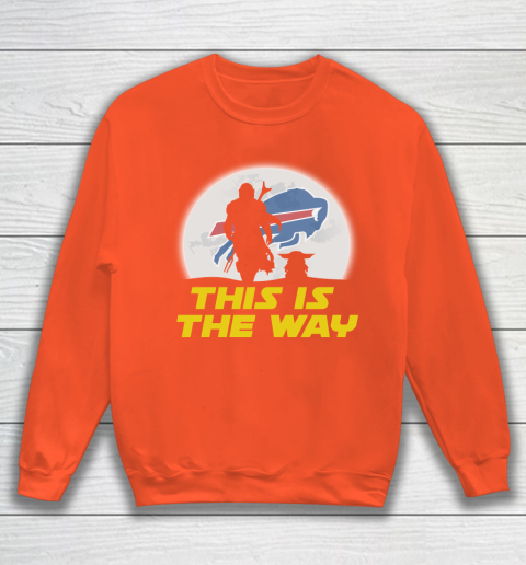 Buffalo Bills NFL Football Star Wars Yoda And Mandalorian This Is The Way Sweatshirt 3