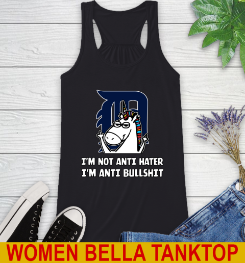 Detroit Tigers MLB Baseball Unicorn I'm Not Anti Hater I'm Anti Bullshit Racerback Tank - Image 3