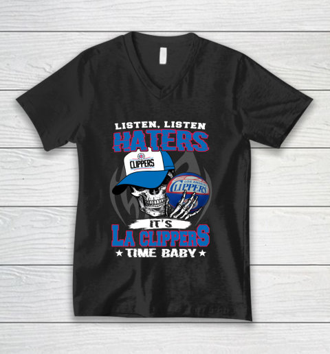 Listen Haters It is CLIPPERS Time Baby NBA V-Neck T-Shirt