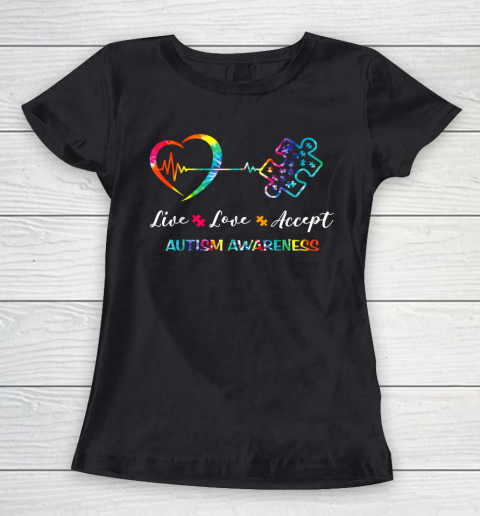 Live Love Accept Autism Awareness Tie Dye Autism Mom Women's T-Shirt