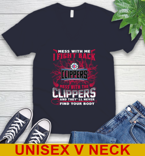 NBA Basketball LA Clippers Mess With Me I Fight Back Mess With My Team And They'll Never Find Your Body Shirt V-Neck T-Shirt 2