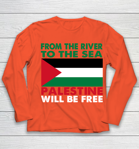 From The River To The Sea Palestine Will Be Free Youth Long Sleeve 3