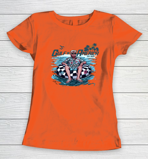 Funny Trump Shirt Gulf Of Us America Est 2025 Women's T-Shirt 2