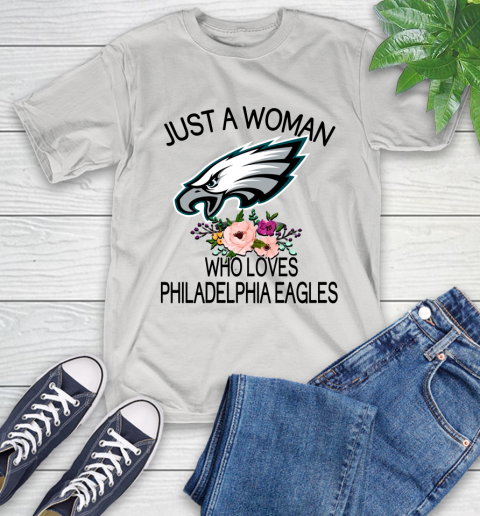 NFL Just A Woman Who Loves Philadelphia Eagles Football Sports T-Shirt