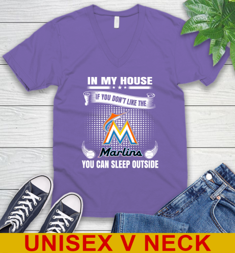 Miami Marlins MLB Baseball In My House If You Don't Like The  Marlins You Can Sleep Outside Shirt V-Neck T-Shirt 8