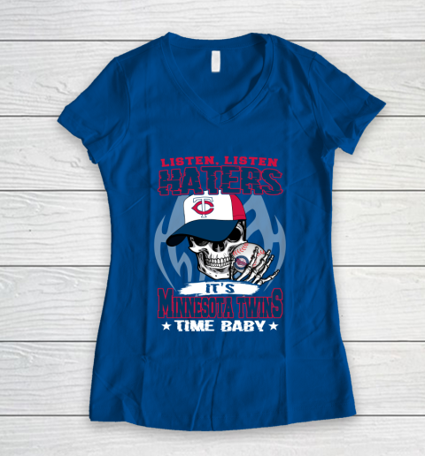 Listen Haters It is TWINS Time Baby MLB Women's V-Neck T-Shirt 7