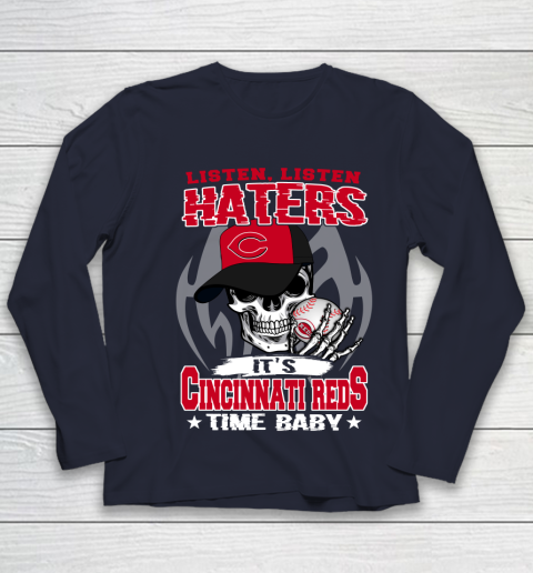 Listen Haters It is REDS Time Baby MLB Youth Long Sleeve 2