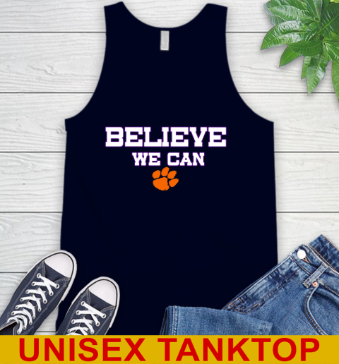 Clemson Believe We Can Shirt 68