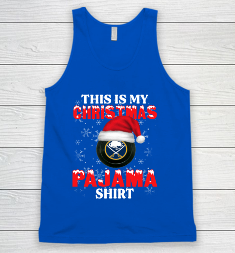 Buffalo Sabres This Is My Christmas Pajama Shirt NHL Tank Top 4
