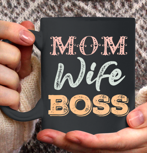 Womens MOM WIFE BOSS Funny Mother s Day Gift for Her New Mom Mother Ceramic Mug 11oz