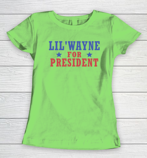 Lil'Wayne For President Women's T-Shirt 5