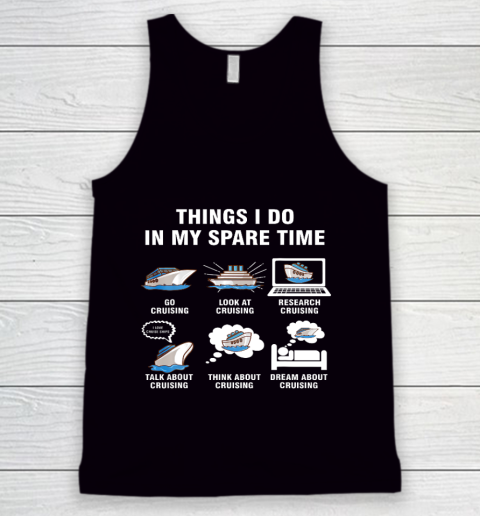 6 Things I Do In My Spare Time Cruising Lovers Tank Top