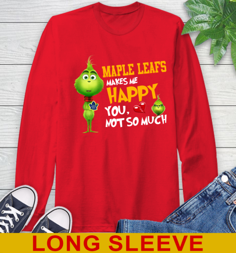 NHL Toronto Maple Leafs Makes Me Happy You Not So Much Grinch Hockey Sports Long Sleeve T-Shirt 12