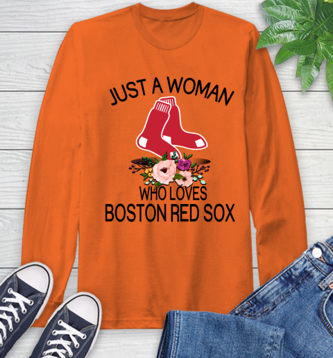MLB Just A Woman Who Loves Boston Red Sox Baseball Sports Long Sleeve T-Shirt 3