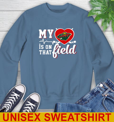 NHL My Heart Is On That Field Hockey Sports Minnesota Wild Sweatshirt 10