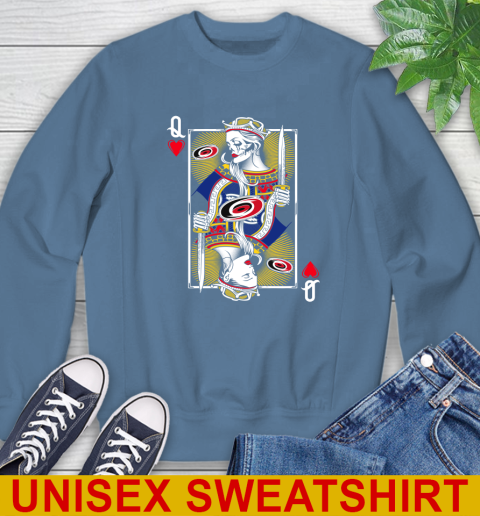 NHL Hockey Carolina Hurricanes The Queen Of Hearts Card Shirt Sweatshirt 10