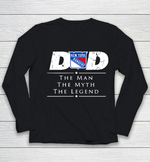 New York Rangers NHL Ice Hockey Dad The Man The Myth The Legend Youth Long Sleeve
