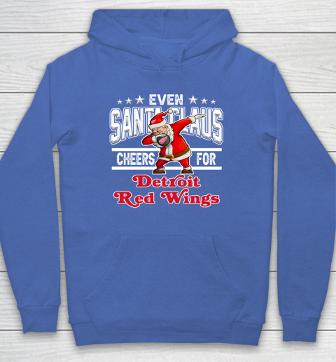 Detroit Red Wings Even Santa Claus Cheers For Christmas NHL Hoodie 6
