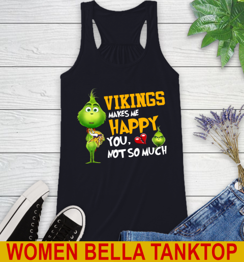 NFL Minnesota Vikings Makes Me Happy You Not So Much Grinch Football Sports Racerback Tank 8