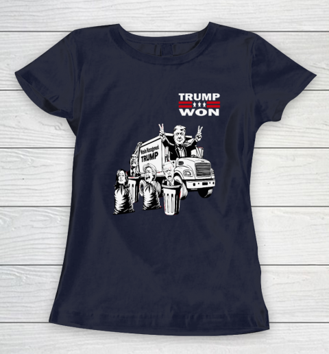 Trump Won Trump Waste Management Funny Trump Garbage Truck Women's T-Shirt 2