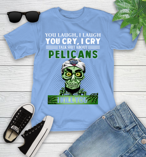 NBA Talk Shit About New Orleans Pelicans I Kill You Achmed The Dead Terrorist Jeffrey Dunham Basketball Youth T-Shirt 15