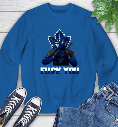 NHL Toronto Maple Leafs Deadpool Love You Fuck You Hockey Sports Sweatshirt 9