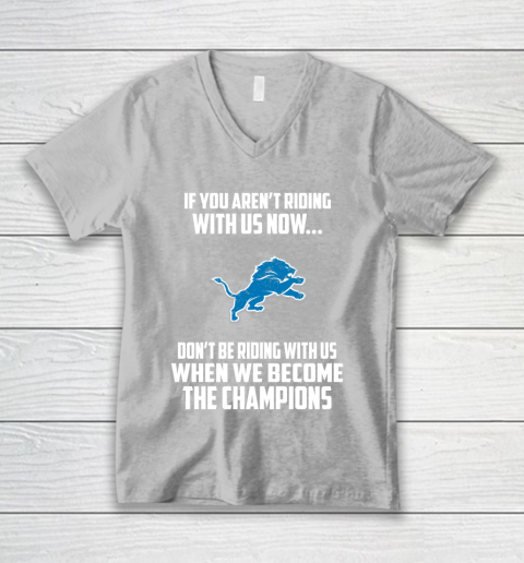 NFL Detroit Lions Football We Become The Champions V-Neck T-Shirt 3