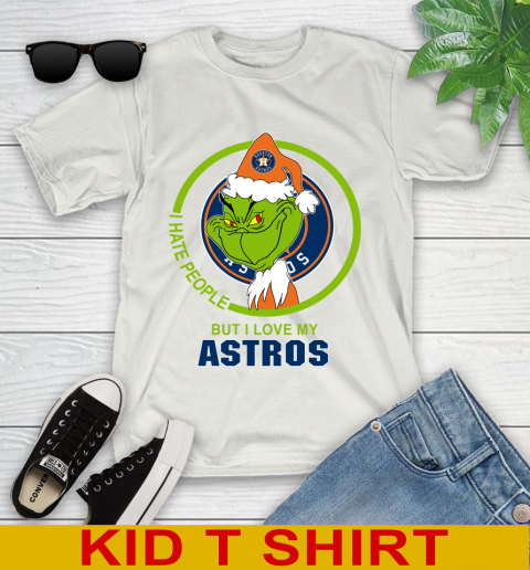 Houston Astros MLB Christmas Grinch I Hate People But I Love My Favorite Baseball Team Youth T-Shirt 12