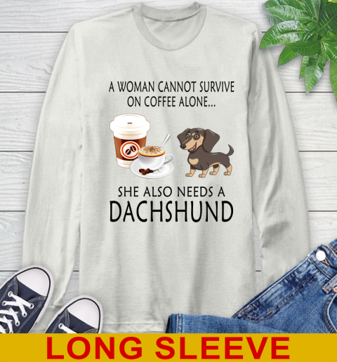 Women cannot survive on coffee alone she also need a DACHSHUND tshirt 56