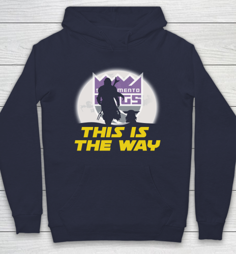 Sacramento Kings NBA Basketball Star Wars Yoda And Mandalorian This Is The Way Hoodie 2