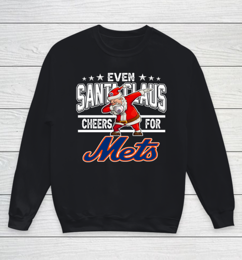 New York Mets Even Santa Claus Cheers For Christmas MLB Youth Sweatshirt