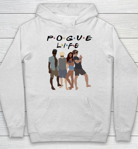 Pogue Life Shirt Outer Banks OBX Friends Funny Hoodie