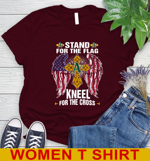 MLB Baseball Oakland Athletics Stand For Flag Kneel For The Cross Shirt Women's T-Shirt 6