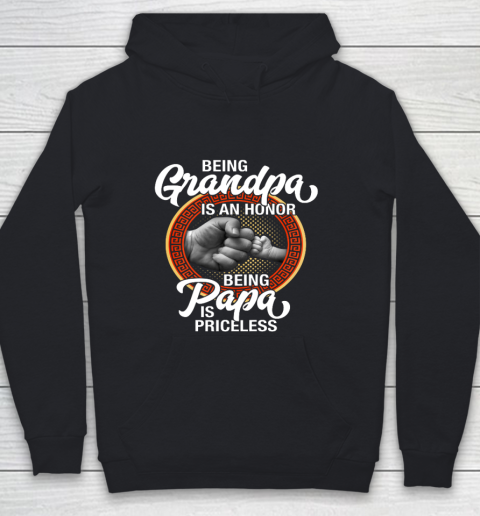 Being Grandpa Is An Honor Being PaPa is Priceless Father Day Youth Hoodie