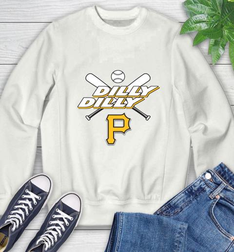 MLB Pittsburgh Pirates Dilly Dilly Baseball Sports Sweatshirt