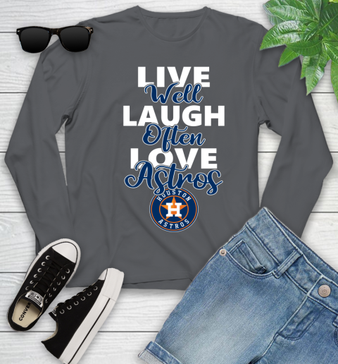 MLB Baseball Houston Astros Live Well Laugh Often Love Shirt Youth Long Sleeve 8