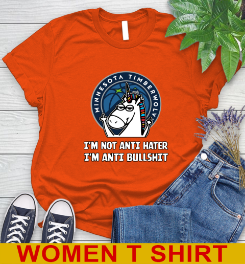 Minnesota Timberwolves NBA Basketball Unicorn I'm Not Anti Hater I'm Anti Bullshit Women's T-Shirt 4