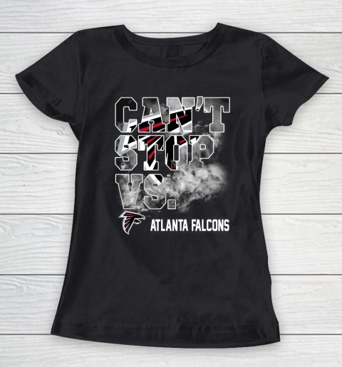 NFL Atlanta Falcons Can't Stop Vs Women's T-Shirt