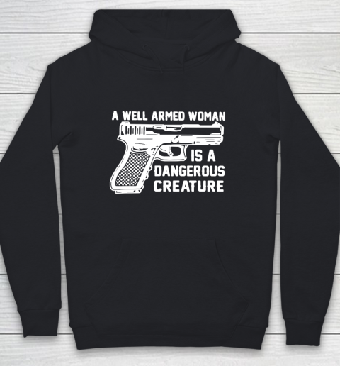 Gun A Well Armed Woman Is A Dangerous Creature Youth Hoodie