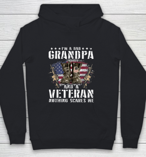 Grandpa Funny Gift Apparel  I'm A Dad Grandpa And A Veteran Nothing Scare Youth Hoodie