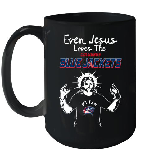 Columbus Blue Jackets NHL Hockey Even Jesus Loves The Jackets Shirt Ceramic Mug 15oz