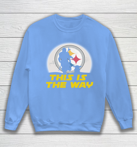 Pittsburgh Steelers NFL Football Star Wars Yoda And Mandalorian This Is The Way Sweatshirt 8