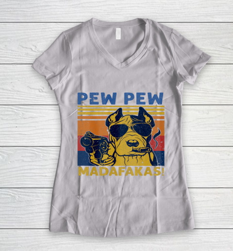 Vintage Pew Pew Madafakas Dog Cute Dog Bulldog Gift Funny Women's V-Neck T-Shirt