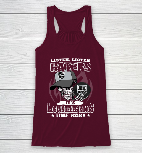 Listen Haters It is KINGS Time Baby NHL Racerback Tank 2