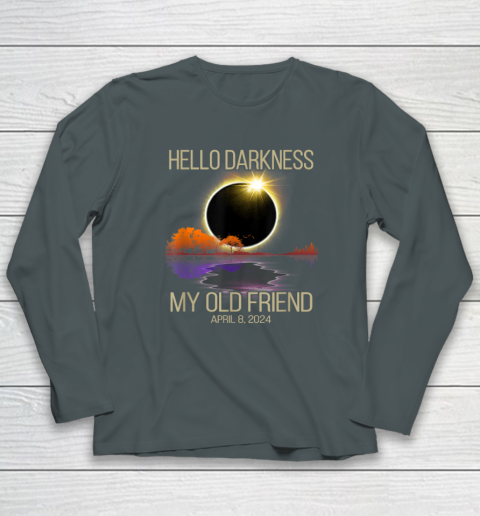 Hello Darkness My Old Friend Solar Eclipse April 08, 2024 Long Sleeve T-Shirt 3
